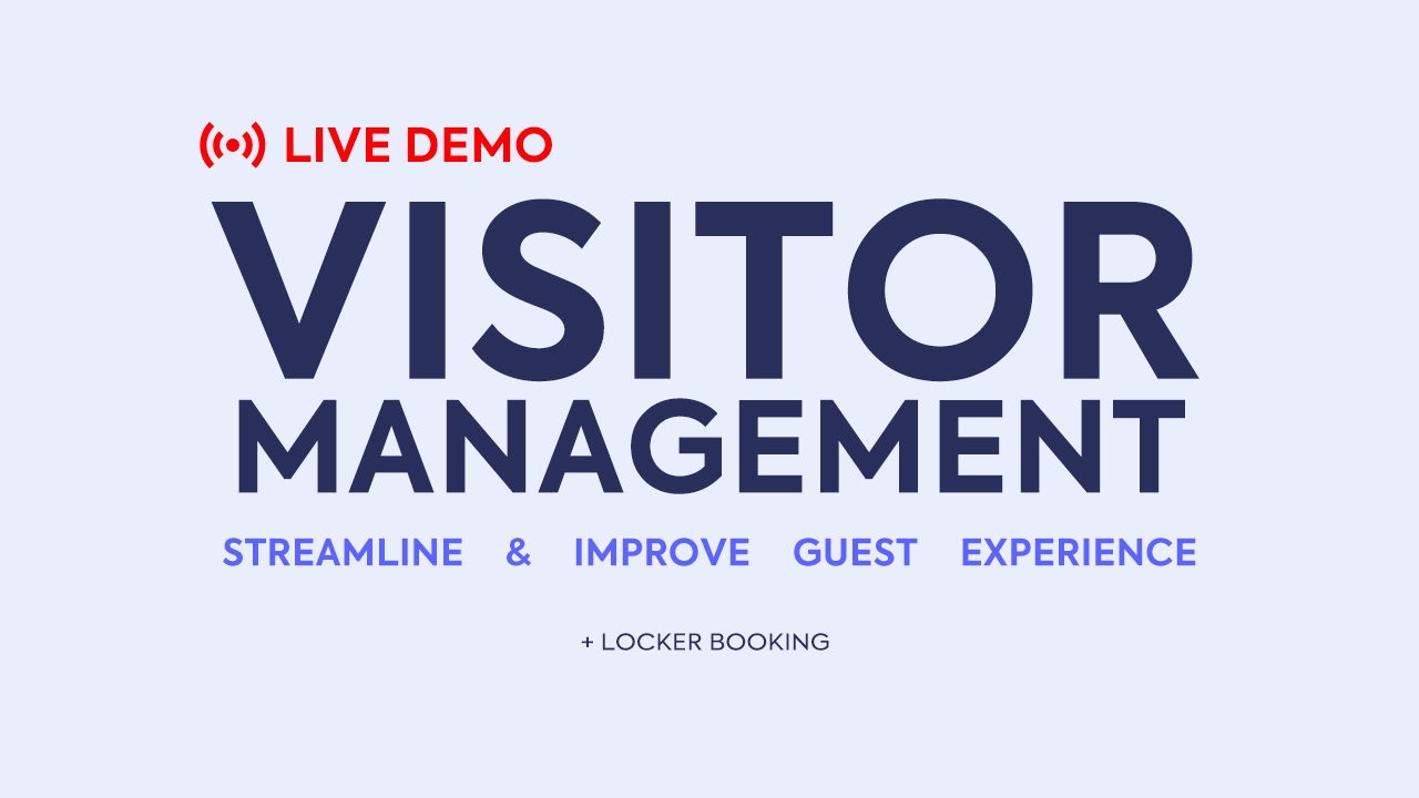 LIVE DEMO: Visitor Management & Locker Booking